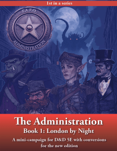 The Administration Book 1: London by Night